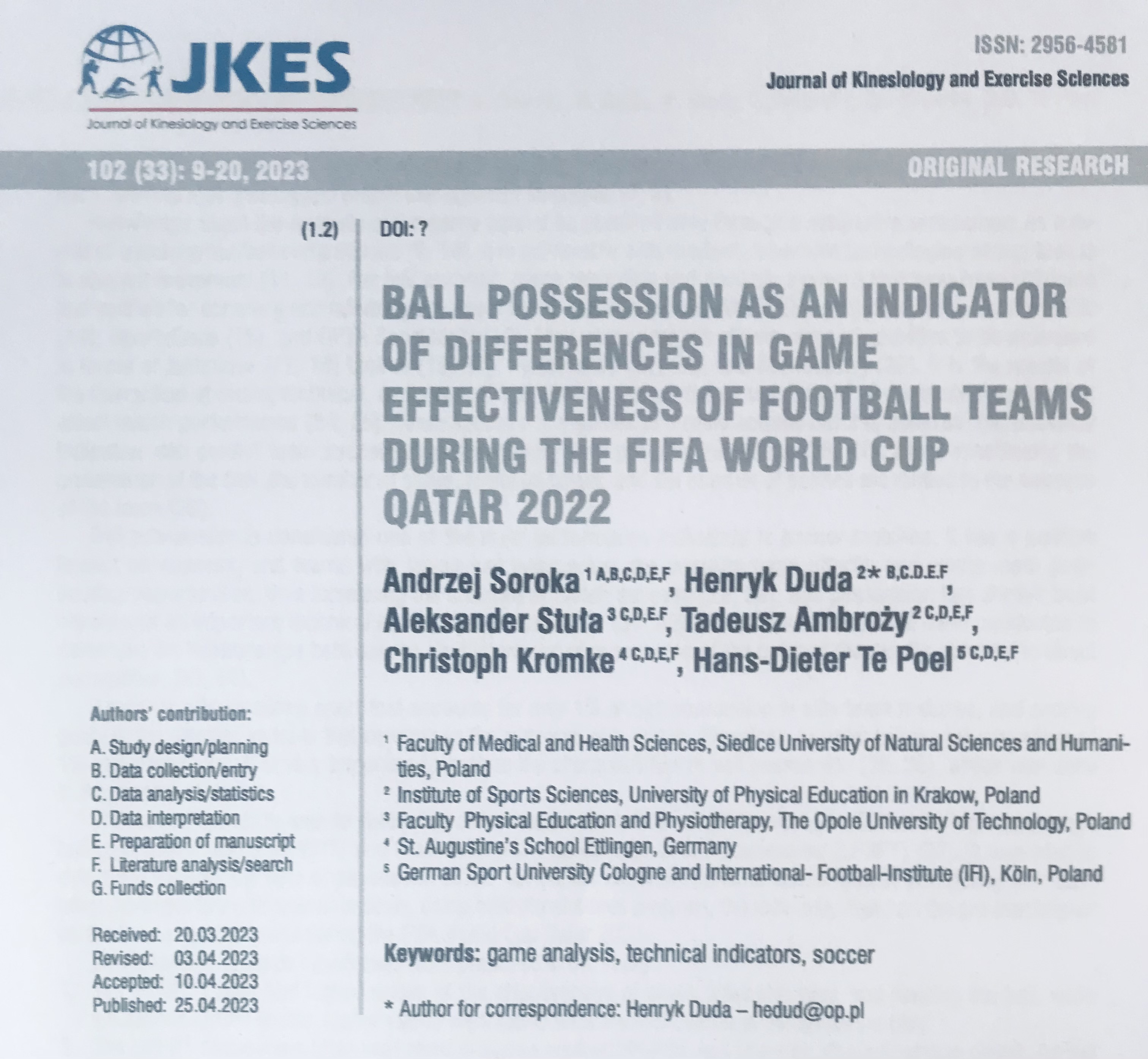 Ball possession as an indicator of differences in game effectiveness of football teams during the World Cup - Qatar 2022